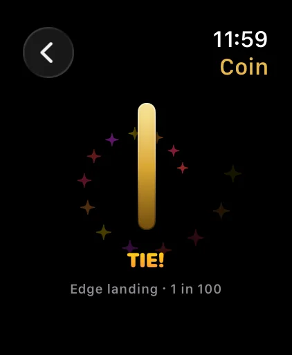 Coin landed on its edge: TIE, edge landing one in a hundred